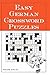 Easy German Crossword Puzzles (Language - German) (English and German Edition)