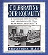 Celebrating Our Equality: A Cookbook With Recipes and Remembrances from Howard University Celebrating Our Equality: A Cookbook With Recipes and Remembrances from Howard University