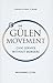 The Gulen Movement: Civic S...