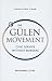 The Gulen Movement by Muhammed Cetin