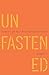 Unfastened: Globality and A...
