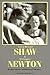 George Bernard Shaw & Christopher Newton: Explorations of Shavian Theatre