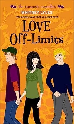 Love Off-Limits (The Romantic Comedies)