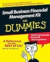 Small Business Financial Management Kit For Dummies