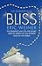 TheGeography of Bliss by Weiner, Eric ( Author ) ON Jul-14-2008, Paperback