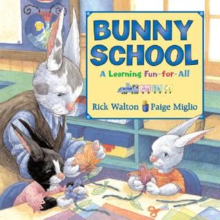 Bunny School: A Learning Fun-for-All (Hardcover)