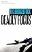 Deadly Focus by R.C. Bridgestock