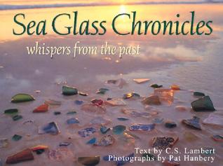 Sea Glass Chronicles (Hardcover)