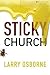 Sticky Church (Leadership N...
