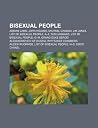 Bisexual People: Adrian Lamo, John Holmes, Michael Chabon, Jim Jones, List of Bisexual People: A-F, Ted Haggard, List of Bisexual People: G-M Bisexual People: Adrian Lamo, John Holmes, Michael Chabon, Jim Jones, List of Bisexual People: A-F, Ted Haggard, List of Bisexual People: G-M
