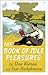 The Book of Idle Pleasures