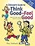 A Clinician's Guide to Think Good-Feel Good by Paul Stallard