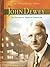John Dewey: The Founder Of American Liberalism (Library of American Thinkers)