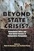 Beyond State Crisis? Post-C...