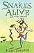 Snakes Alive and Other Stories