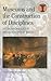 Museums and the Construction of Disciplines: Art and Archaeology in Nineteenth-century Britain (Debates in Archaeology)