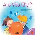Are You Shy?
