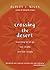 Crossing the Desert by Robert J. Wicks