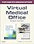 Virtual Medical Office for Insurance Handbook for the Medical Office (Access Code)
