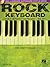 Rock Keyboard: Das Komplette Know-How (Hal Leonard Keyboard Style) (German Edition)