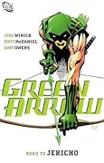 Green Arrow, Vol. 9: Road to Jericho
