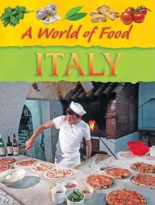 Italy (A World of Food)