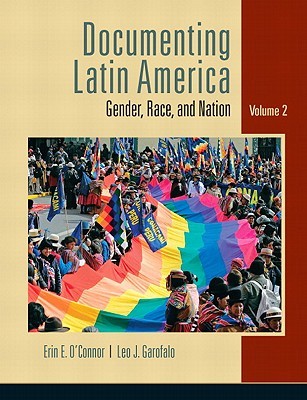 Documenting Latin America: Gender, Race and Nation, Vol. 2 (Paperback)