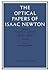 The Optical Papers of Isaac Newton: Volume 1, The Optical Lectures 1670–1672