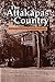 Attakapas Country, The: A History of Lafayette Parish (Parish Histories)