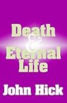 Death and Eternal Life Death and Eternal Life