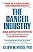 The Cancer Industry by Ralph W. Moss