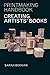 Creating Artists Books
