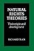 Natural Rights Theories: Their Origin and Development