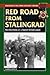 Red Road From Stalingrad by Mansur Abdulin