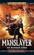 Manslayer