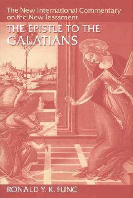 The Epistle to the Galatians (Hardcover)