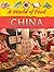 China (A World of Food)