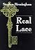 Real Lace by Stephen Birmingham