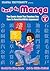 Kanji De Manga Volume 4: The Comic Book That Teaches You How To Read And Write Japanese!