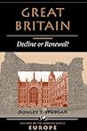 Great Britain: Decline Or Renewal? (Nations of the Modern World)
