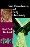 Paul, Thessalonica, and Early Christianity