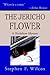 The Jericho Flower: A Hackshaw Mystery