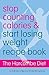 Stop Counting Calories and Start Losing Weight Recipte Book by Zoe Harcombe