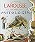Mi primer Larousse de leyendas de la mitologia/ My First Larousse of Legends and Mythology (Spanish Edition)