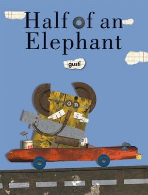 Half of an Elephant (Hardcover)