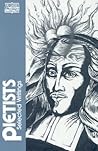 The Pietists: Sel...