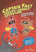 Captain Fact Creepy-Crawly Adventure