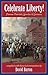 Celebrate Liberty! Famous Patriotic Speeches & Sermons by David Barton