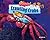 Crawling Crabs - Non-Fiction Reading for Grade 2, Developmental Learning for Young Readers - No Backbone! The World of Invertebrates (No Backbone! Marine Invertebrates)