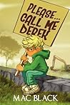 Please... Call Me Derek by Mac Black